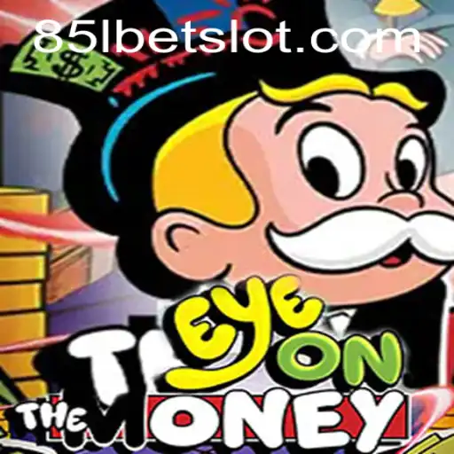 EyeOnTheMoney: A Deep Dive into the Thrilling Game of Strategy and Skill