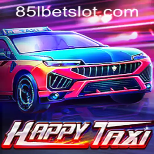 Exploring 'HappyTaxi' and Navigating the 85lbet PH Login